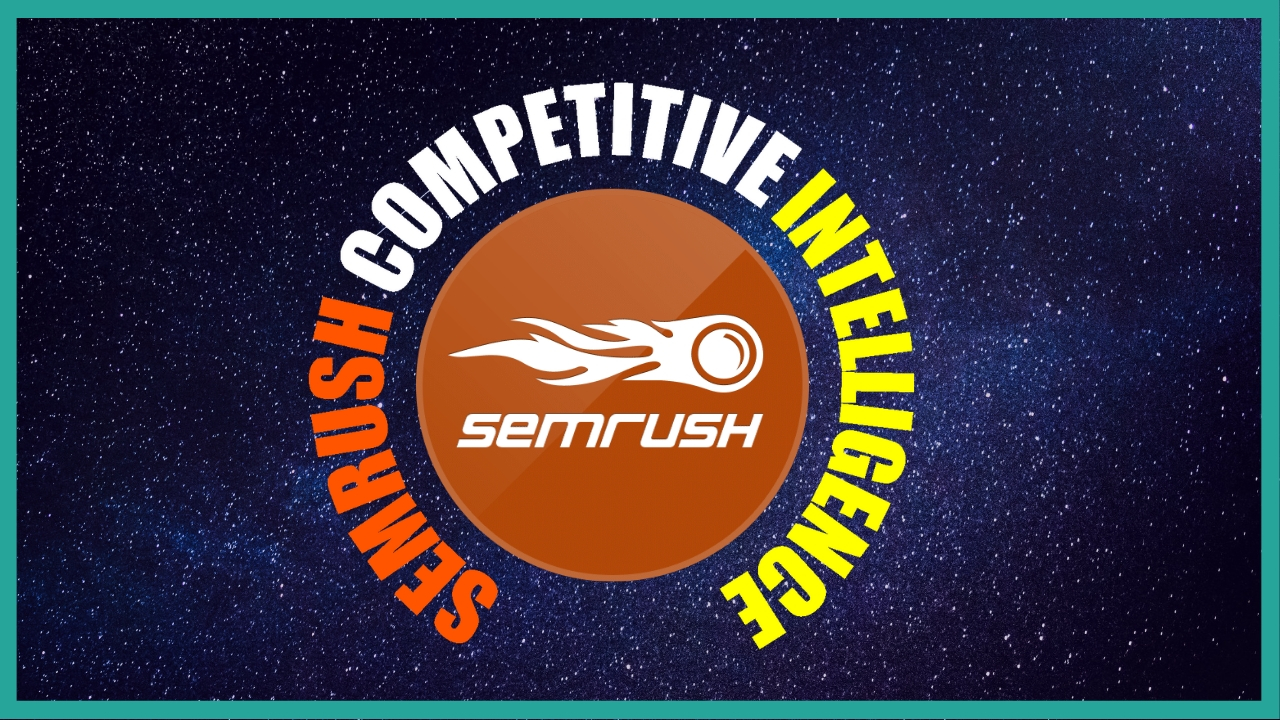 semrush competitive intelligence